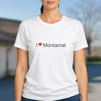 T-shirt I love montamat