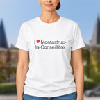 T-shirt I love montastruc-la-conseillère