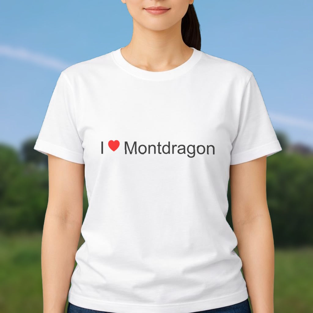 T-shirt I love montdragon