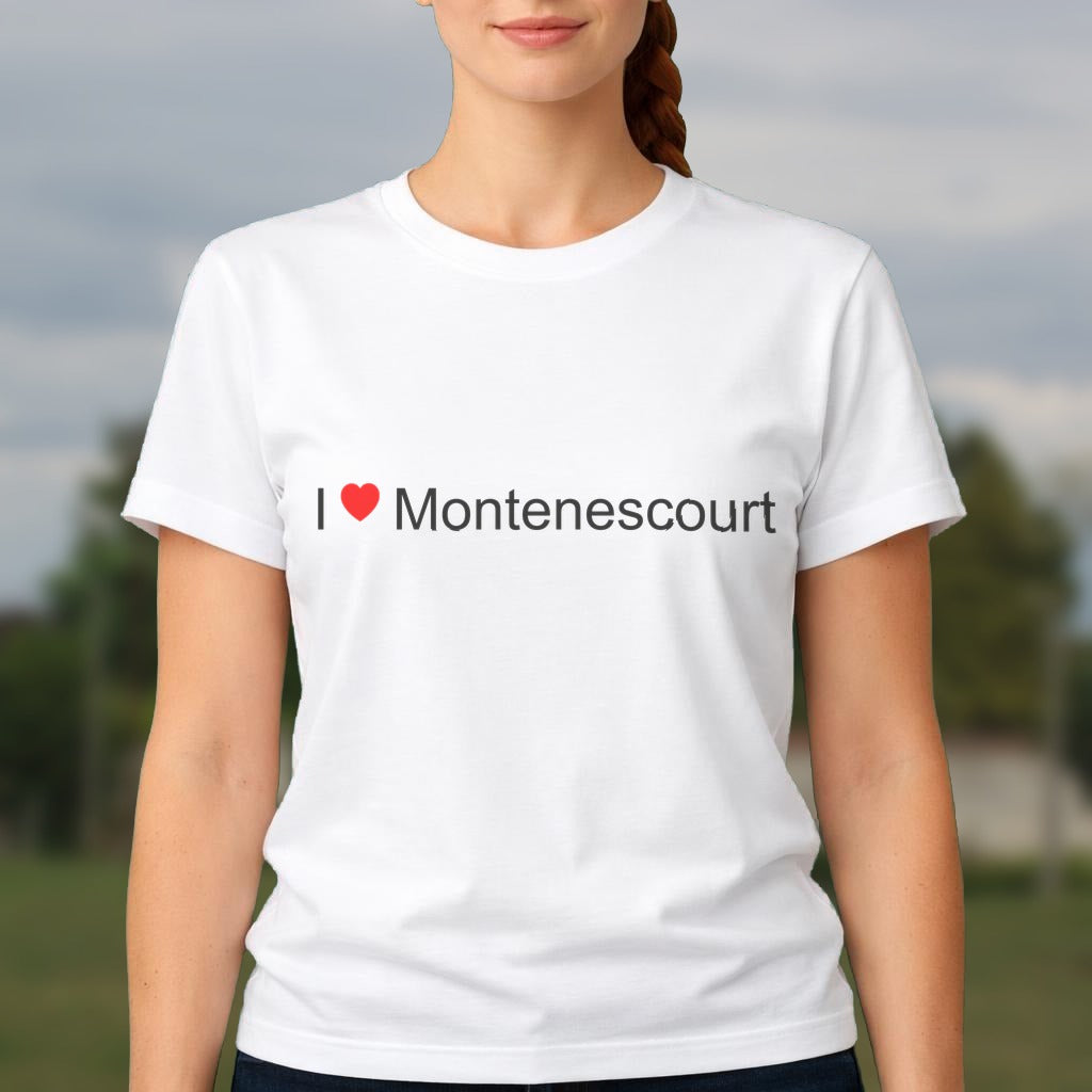 T-shirt I love montenescourt