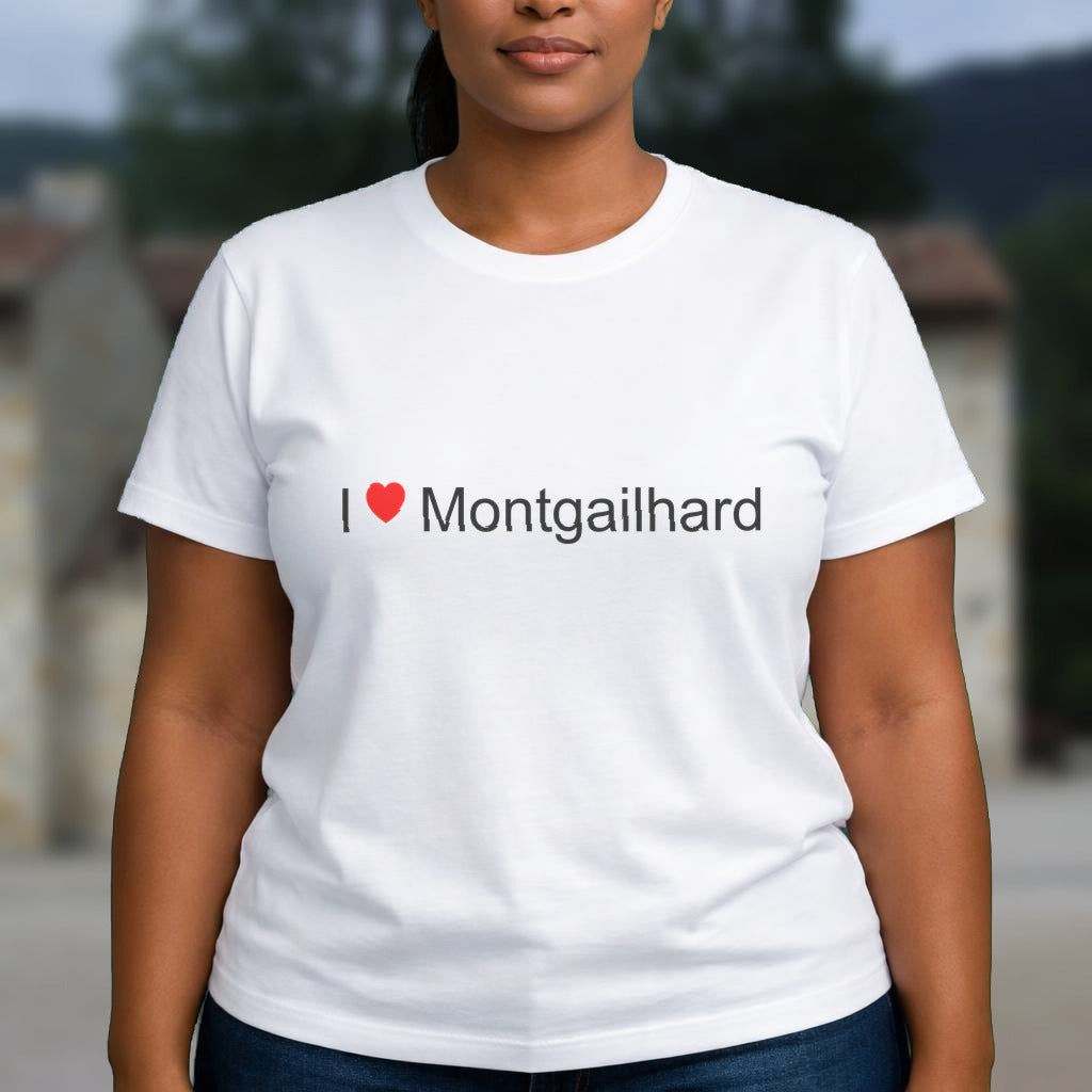 T-shirt I love montgailhard