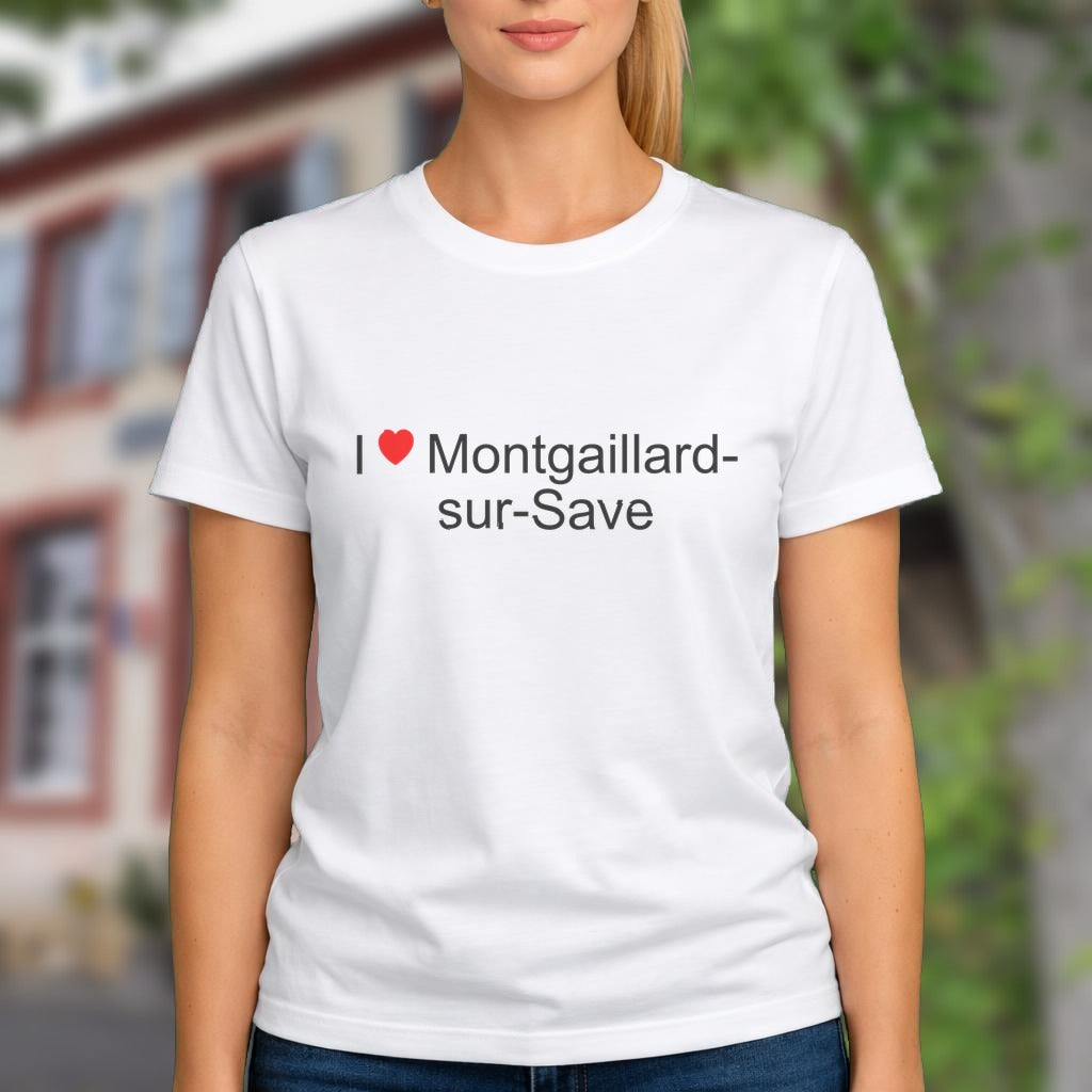 T-shirt I love montgaillard-sur-save