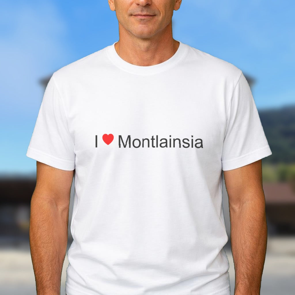 T-shirt I love montlainsia