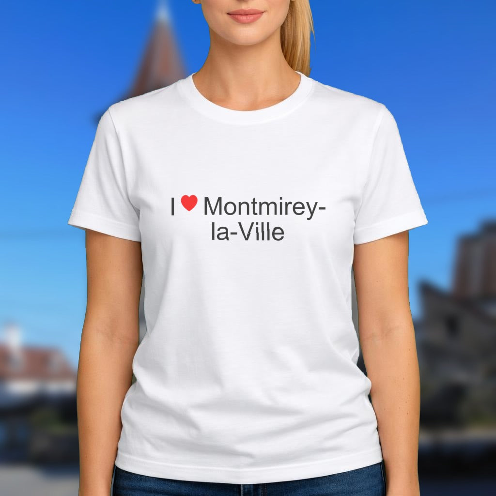T-shirt I love montmirey-la-ville