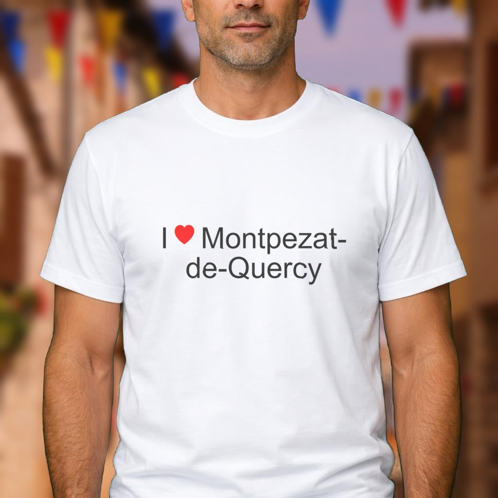 T-shirt I love montpezat-de-quercy
