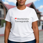 T-shirt I love montsinéry-tonnegrande