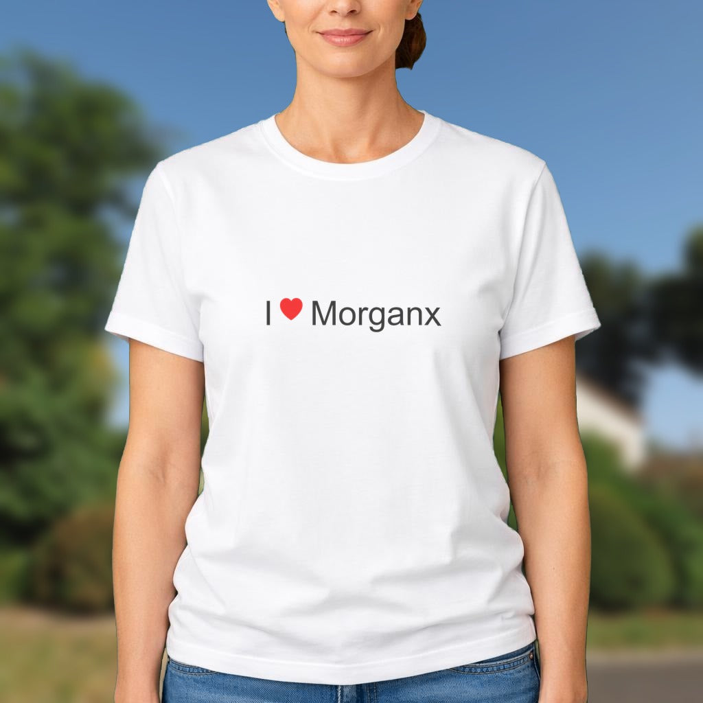 T-shirt I love morganx