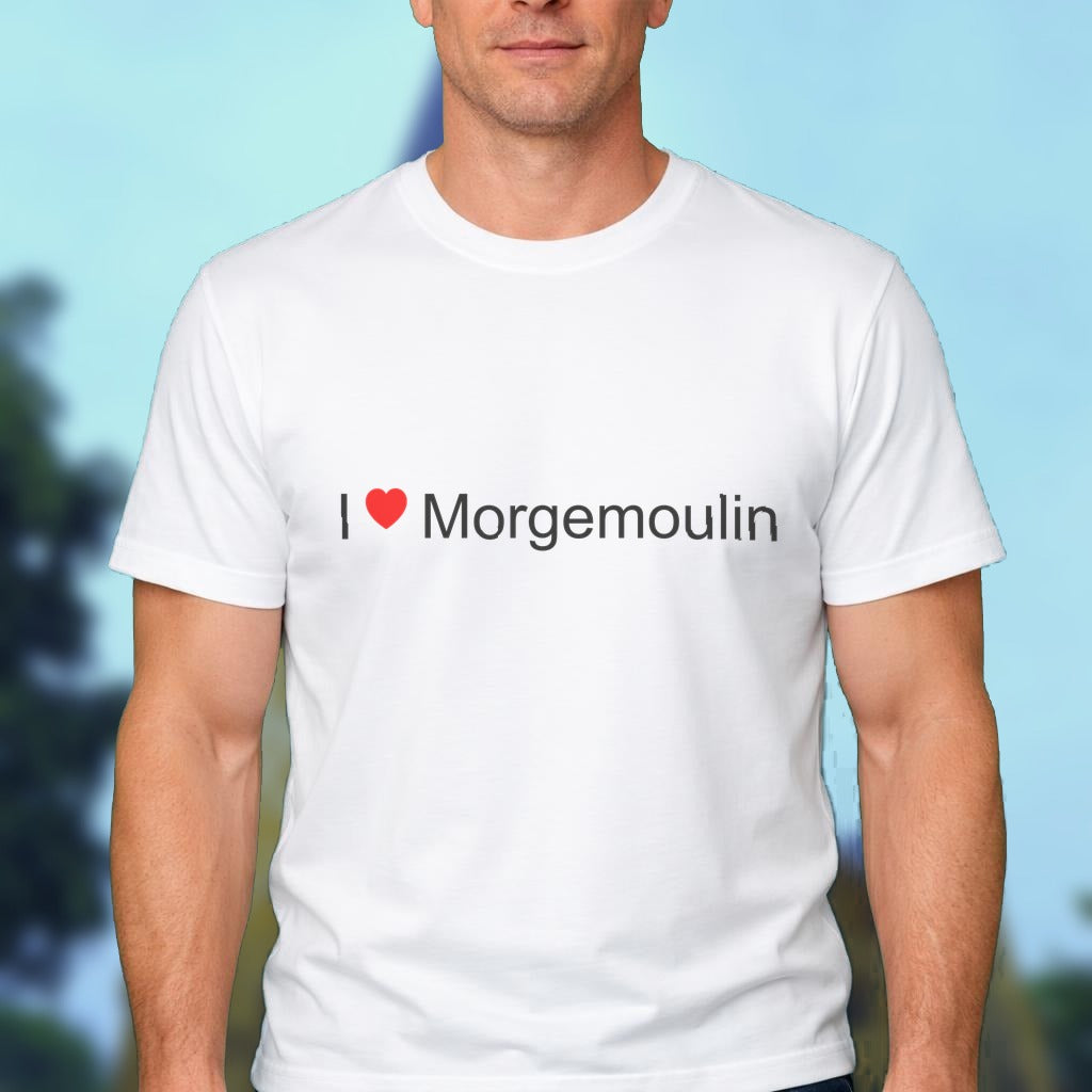 T-shirt I love morgemoulin