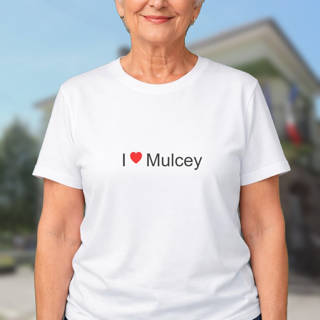 T-shirt I love mulcey