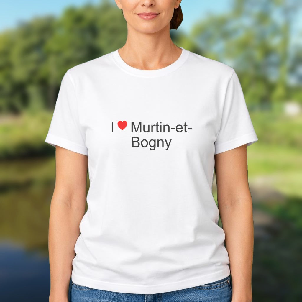 T-shirt I love murtin-et-bogny