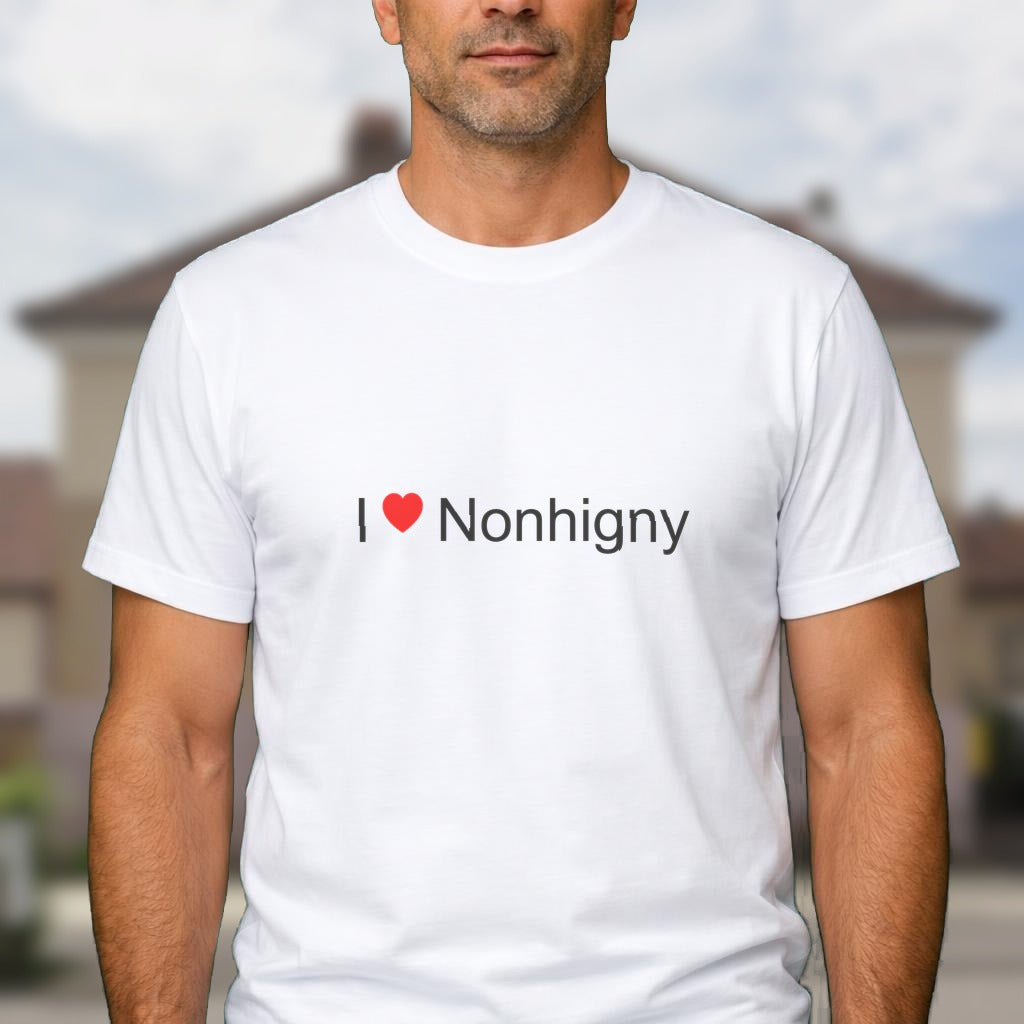 T-shirt I love nonhigny