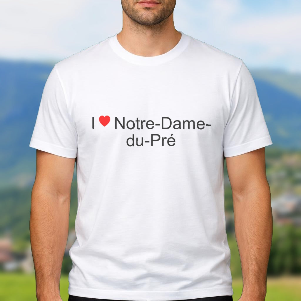 T-shirt I love notre-dame-du-pré