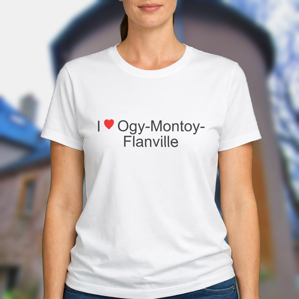 T-shirt I love ogy-montoy-flanville