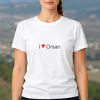 T-shirt I love orsan