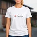 T-shirt I love pébées