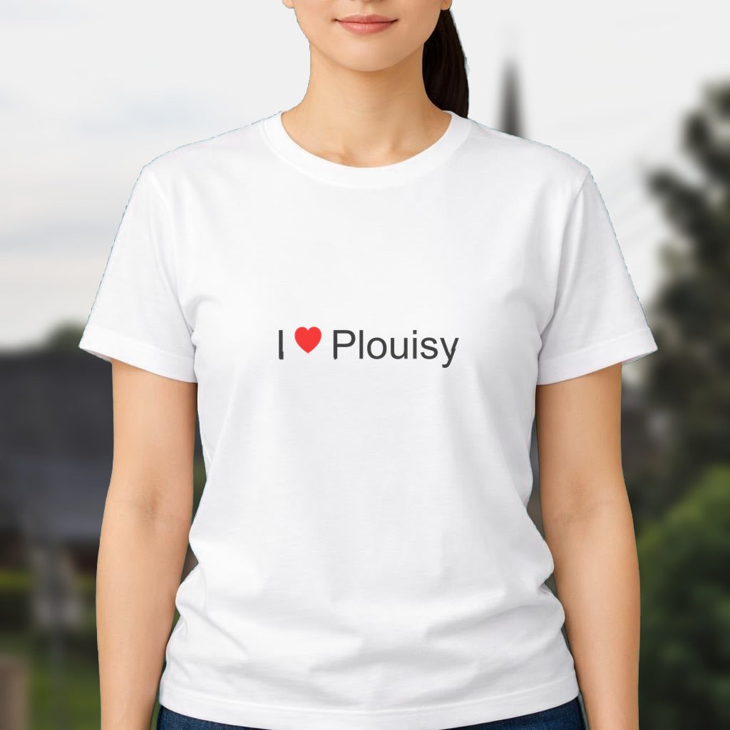 T-shirt I love plouisy