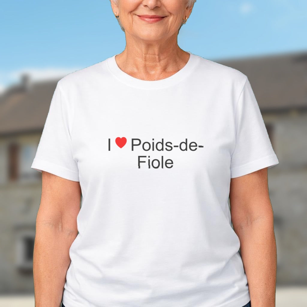 T-shirt I love poids-de-fiole