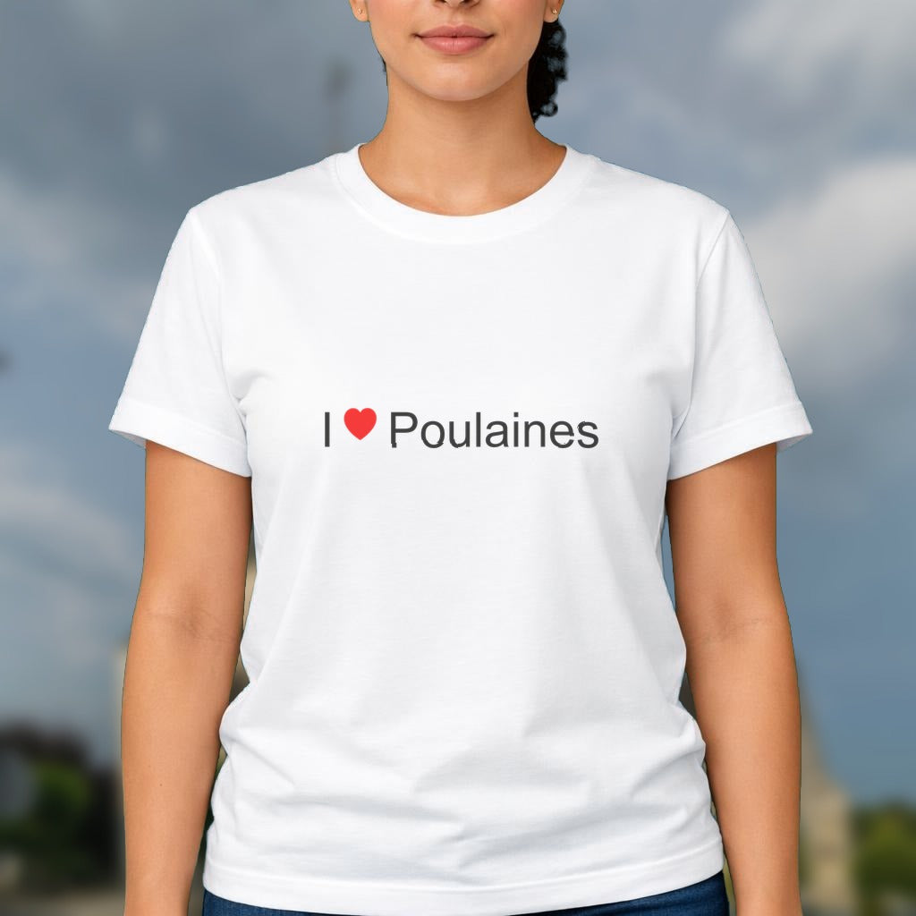 T-shirt I love poulaines