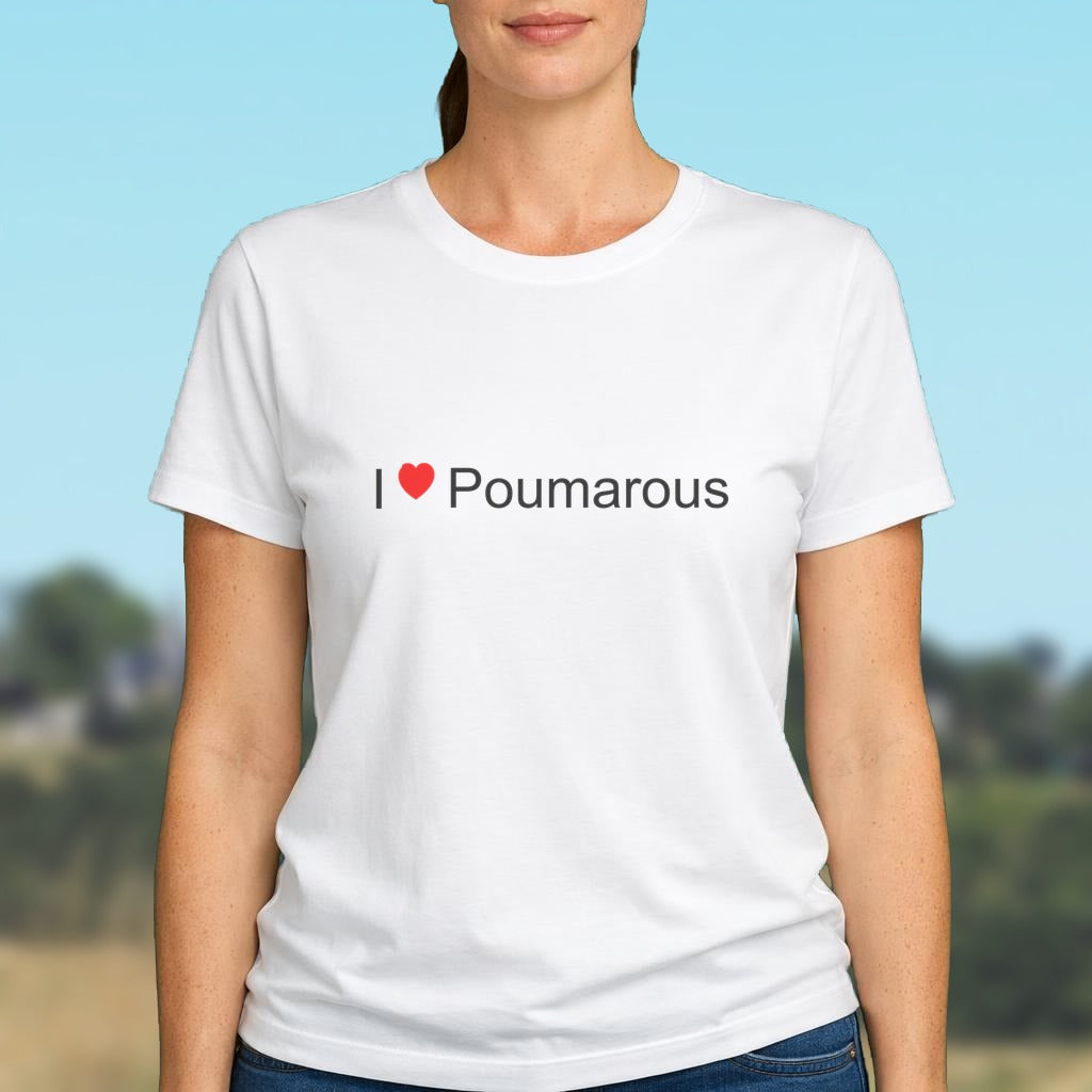 T-shirt I love poumarous