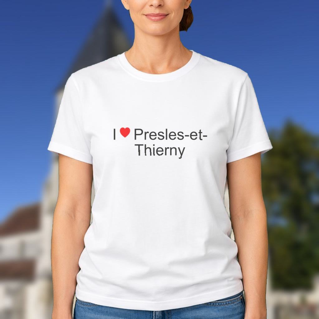 T-shirt I love presles-et-thierny
