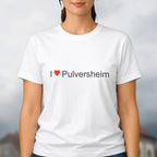 T-shirt I love pulversheim