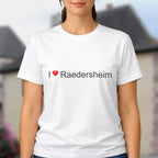 T-shirt I love raedersheim