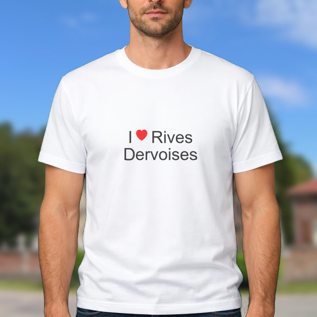 T-shirt I love rives dervoises