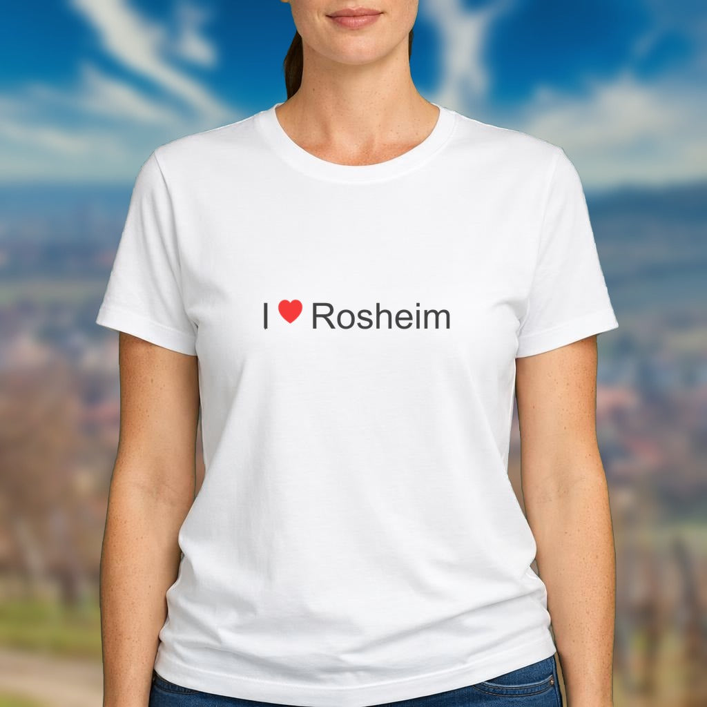 T-shirt I love rosheim