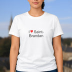 T-shirt I love saint-brandan