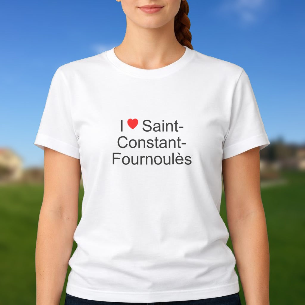 T-shirt I love saint-constant-fournoulès
