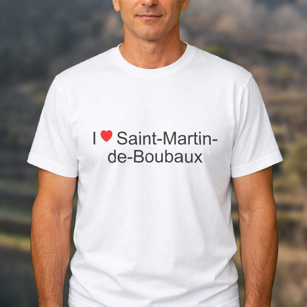 T-shirt I love saint-martin-de-boubaux