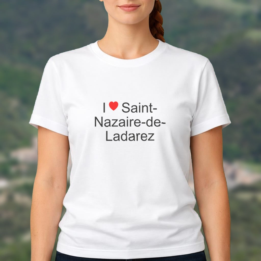 T-shirt I love saint-nazaire-de-ladarez