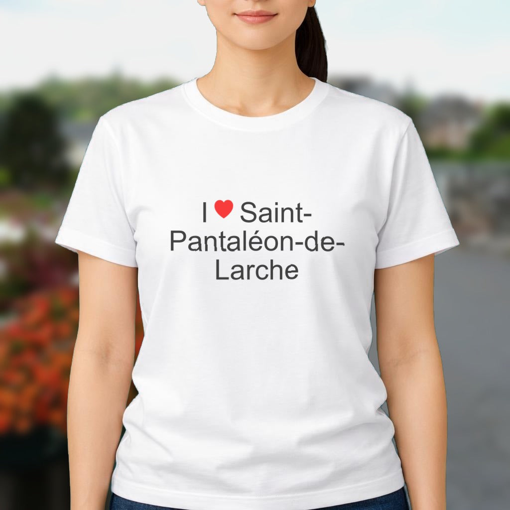 T-shirt I love saint-pantaléon-de-larche