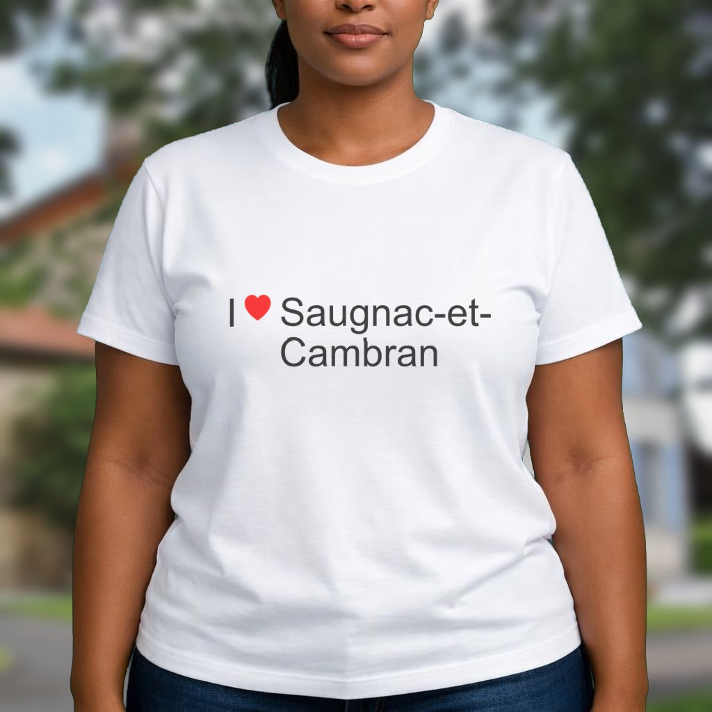 T-shirt I love saugnac-et-cambran