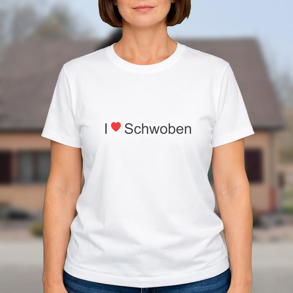 T-shirt I love schwoben