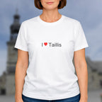 T-shirt I love taillis
