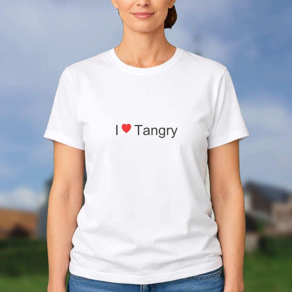 T-shirt I love tangry