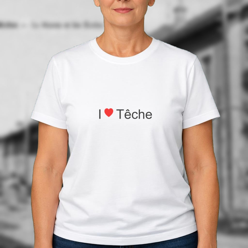 T-shirt I love têche