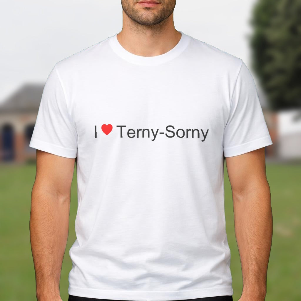 T-shirt I love terny-sorny