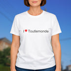 T-shirt I love toutlemonde