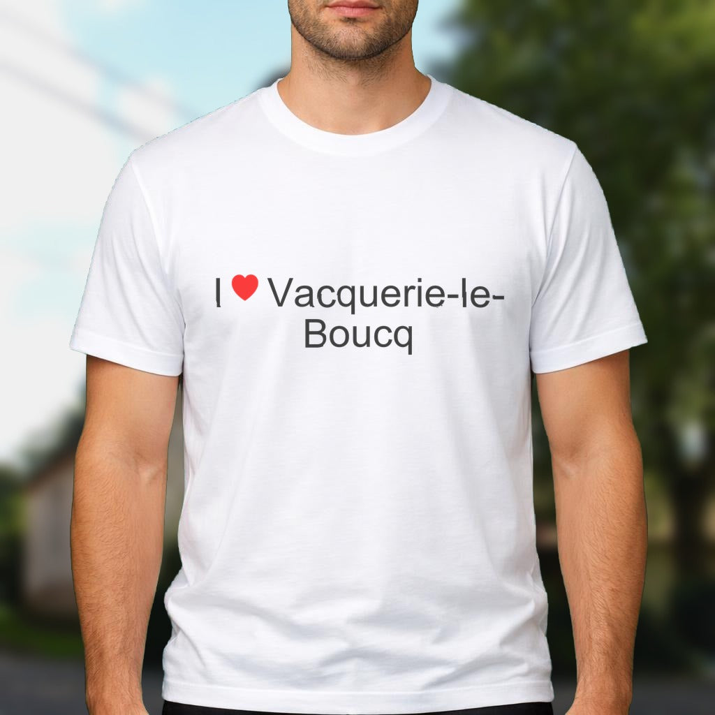 T-shirt I love vacquerie-le-boucq