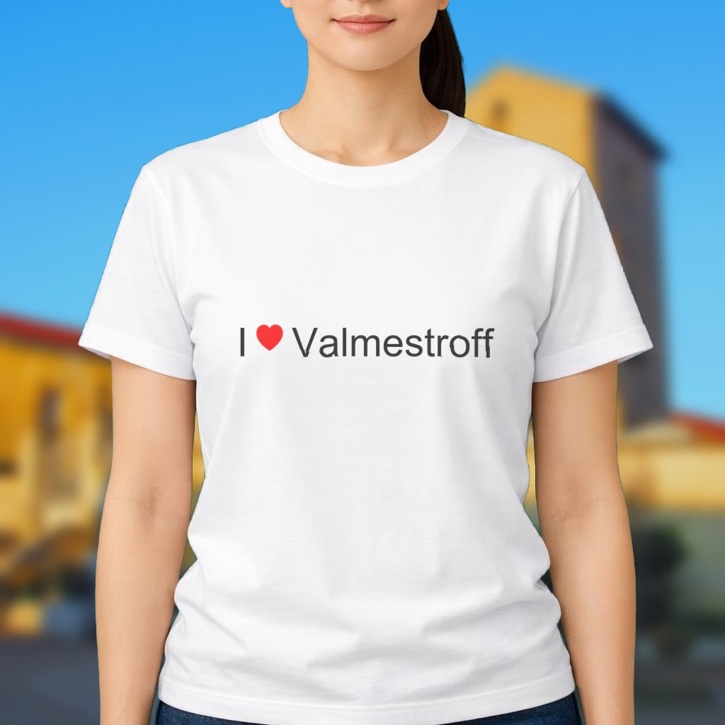 T-shirt I love valmestroff