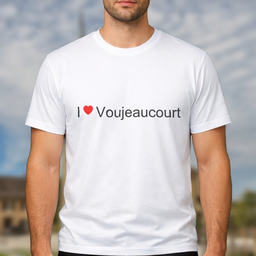 T-shirt I love voujeaucourt