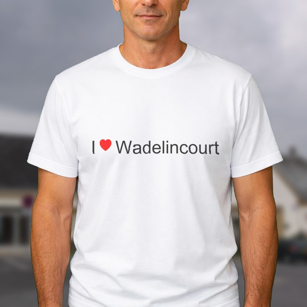 T-shirt I love wadelincourt