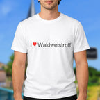 T-shirt I love waldweistroff