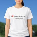 T-shirt I love wavrans-sur-ternoise