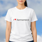 T-shirt I love xermaménil